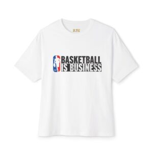 Basketball Is Business Unisex Oversized Tee - Perfect for Fans & Athletes